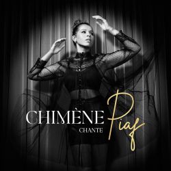 Chimene Badi - Chimene Chante Edith Piaf (CD)