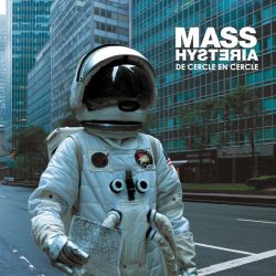 Mass Hysteria - De cercle en cercle (2 x Vinyl)