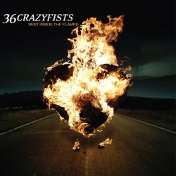 36 Crazyfists - Rest Inside the Flames (Vinyl)