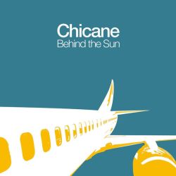 Chicane - Behind the Sun (2 x Vinyl)