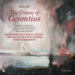 Karen Cargill, David Butt Philip, Orchestra of Opera North, Martyn Brabbins - Edward Elgar: The Dream of Gerontius (2CD)
