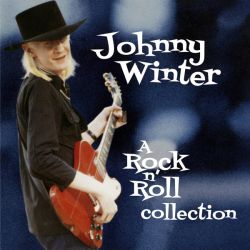 Johnny Winter - A Rock N Roll Collection (2CD)