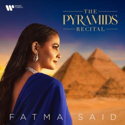 Fatma Said - The Pyramids Recital (CD)