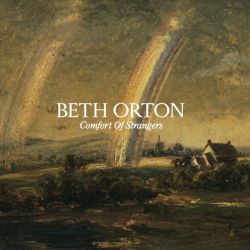 Beth Orton - Comfort Of Strangers (CD)