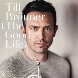 Till Bronner - The Good Life (CD)