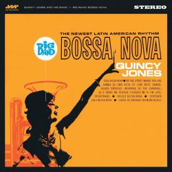 Quincy Jones - Big Band Bossa Nova (Limited Edition + 1 bonus track) (Vinyl)