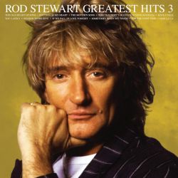 Rod Stewart - Greatest Hits Vol.3 (CD)
