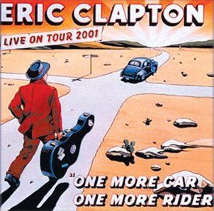 Eric Clapton - One More Car, One More Rider - Live (2CD)