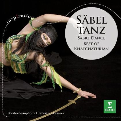 Alexander Lazarev, Bolshoi Symphony Orchestra - Khachaturian: Sabre Dance - Best Of Khachaturian [ CD ]