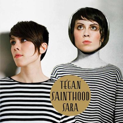 Tegan And Sara - Sainthood [ CD ]