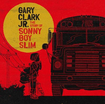 Gary Clark Jr. - The Story of Sonny Boy Slim [ CD ]