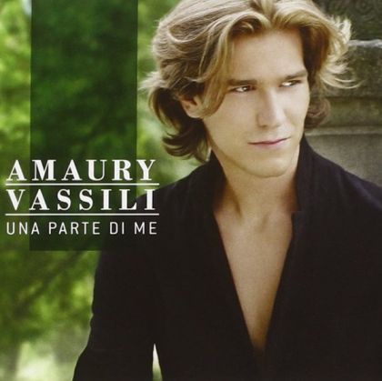 Amaury Vassili - Una Parte Di Me (CD with DVD)