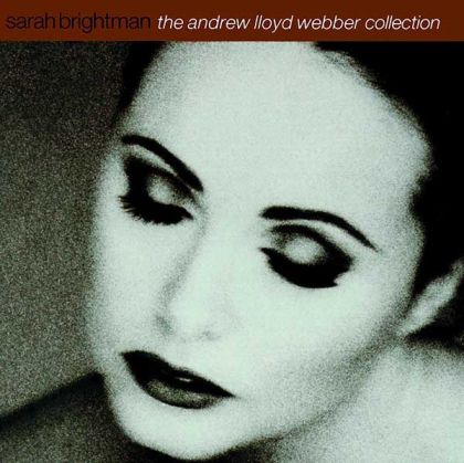 Sarah Brightman - The Andrew Lloyd Webber Collection [ CD ]