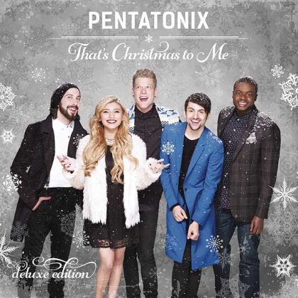 Pentatonix - That's Christmas To Me (Deluxe Edition incl. 5 new tracks) [ CD ]