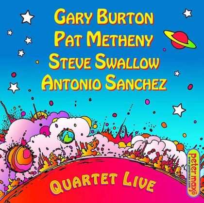 Gary Burton, Pat Metheny, Steve Swallow & Antonio Sanchez - Quartet Live! [ CD ]