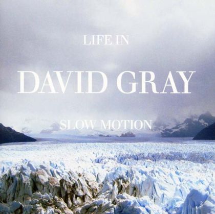 David Gray - Life In Slow Motion [ CD ]