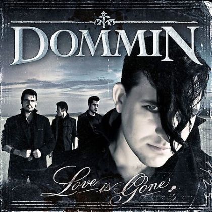 Dommin - Love Is Gone  [ CD ]