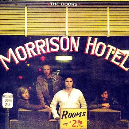 The Doors - Morrison Hotel (40th Anniversary + bonus) [ CD ]
