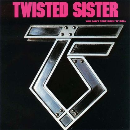 Twisted Sister - You Can't Stop Rock 'N' Roll [ CD ]