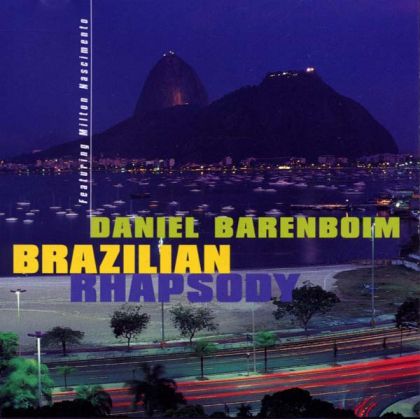 Daniel Barenboim - Brazilian Rhapsody [ CD ]