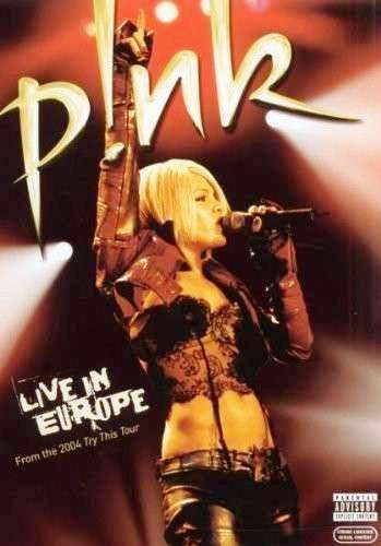 P!nk (Pink) - P!nk: Live In Europe (DVD-Video)