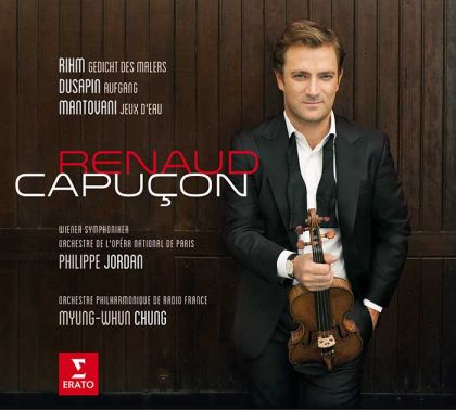 Renaud Capucon - Three Modern Concertos - Rihm, Dusapin, Mantovani [ CD ]