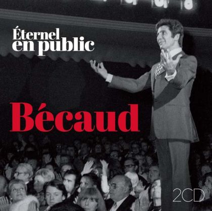Gilbert Becaud - Eternel - En Public (Best Of Olimpia) (2CD)