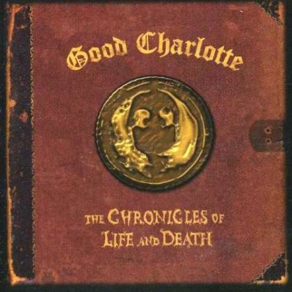 Good Charlotte - The Chronicles Of Life And Death (Death [ CD ]