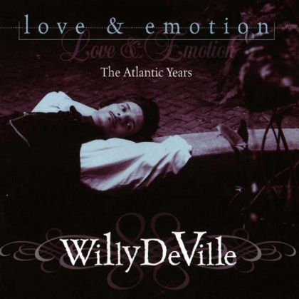 Willy Deville - Love & Emotion (The Atlantic Years) [ CD ]