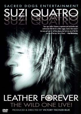 Quatro, Suzi - Leather Forever (DVD-Video) [ DVD ]