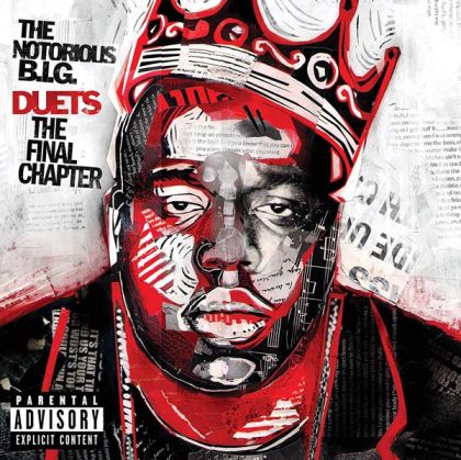 The Notorious B.I.G. - Duets: The Final Chapter [ CD ]