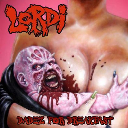 Lordi - Babez For Breakfast [ CD ]