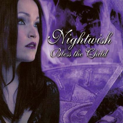 Nightwish - Bless The Child [ CD ]