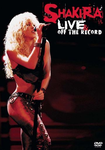 Shakira - Live & Off The Record (DVD-Video) [ DVD ]