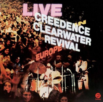 Creedence Clearwater Revival - Live In Europe (2 x Vinyl)