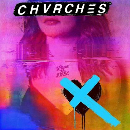 Chvrches - Love Is Dead (Vinyl) [ LP ]