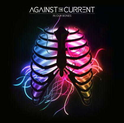 Against The Current - In Our Bones [ CD ]