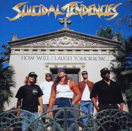 Suicidal Tendencies - How Will I Laugh Tomorrow [ CD ]