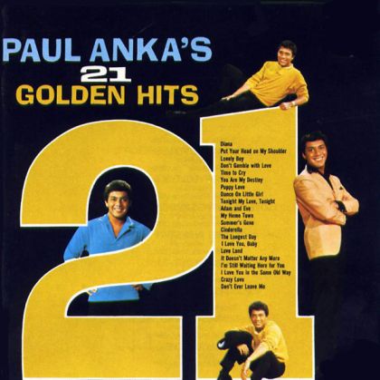 Paul Anka - 21 Golden Hits [ CD ]