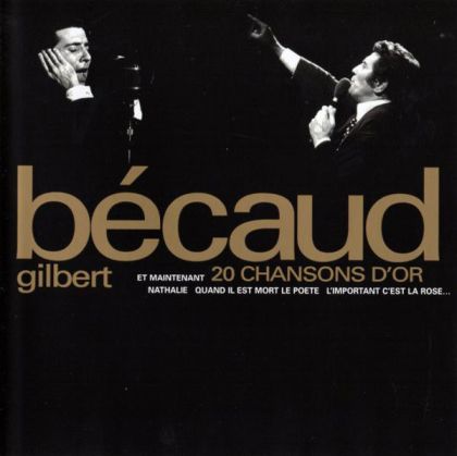 Gilbert Becaud - 20 Chansons D'or [ CD ]