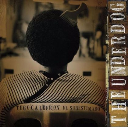 Tego Calderon - The Underdog / El Subestimado [ CD ]