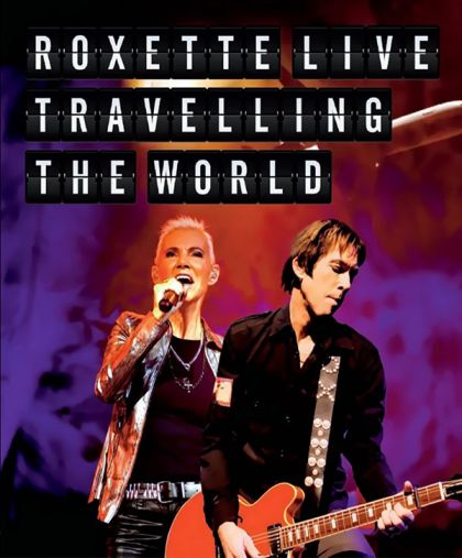Roxette - Live Travelling The World (Blu-Ray with CD) [ BLU-RAY ]