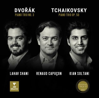 Lahav Shani, Renaud Capucon, Kian Soltani - Dvorak: Piano Trio No.3 & Tchaikovsky: Piano Trio Op.50 [ CD ]