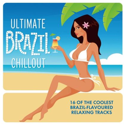 Ultimate Brazil Chillout Album - Various [ CD ]