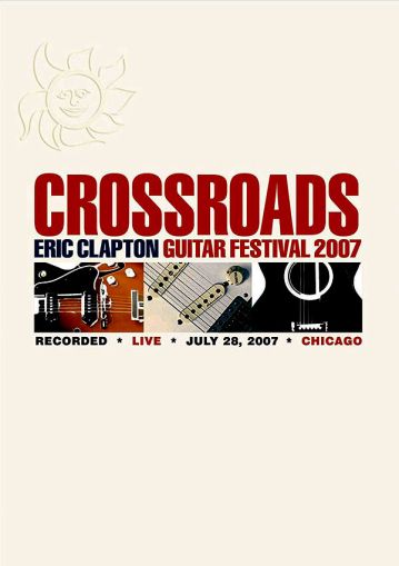Eric Clapton - Crossroads Guitar Festival 2007 (2 x DVD-Video) [ DVD ]