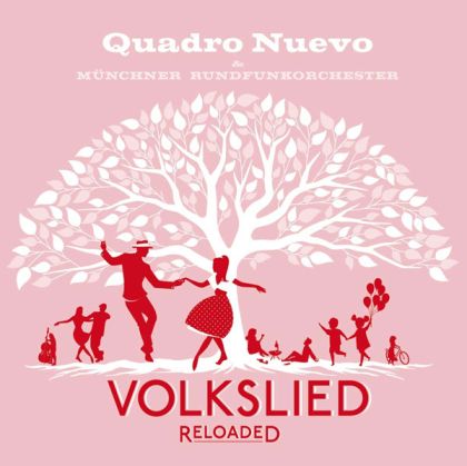 Quadro Nuevo - Volkslied Reloaded (2 x Vinyl) [ LP ]