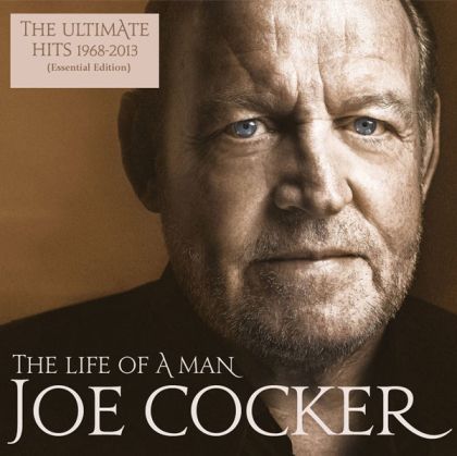 Joe Cocker - The Life Of A Man: The Ultimate Hits 1968-2013 [ CD ]