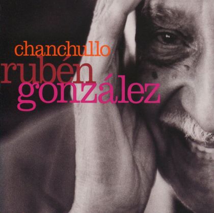 Ruben Gonzalez - Chanchullo [ CD ]