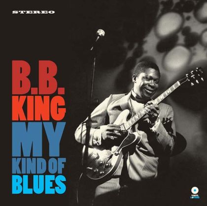B.B. King - My Kind Of Blues (Vinyl) [ LP ]