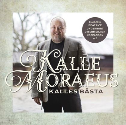 Kalle Moraeus - Kalles Basta [ CD ]